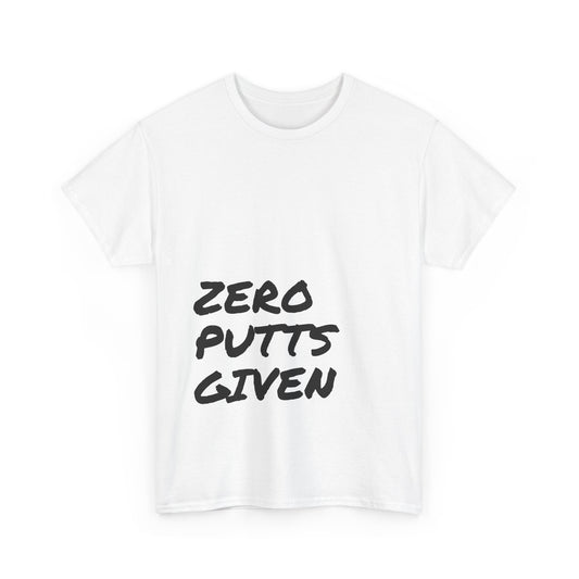 Zero Putts Given Tee